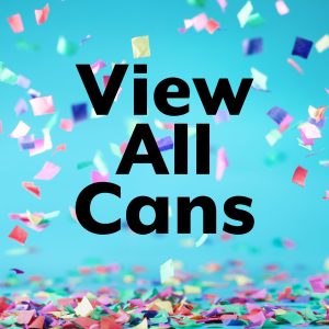 All Cans